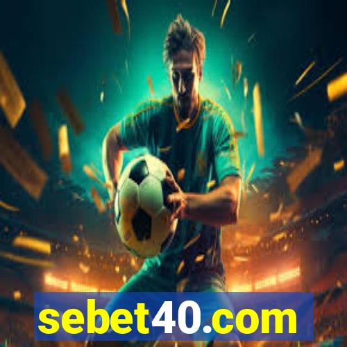 sebet40.com