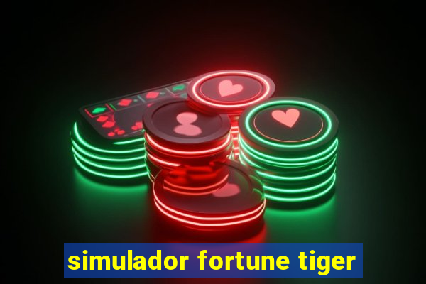simulador fortune tiger