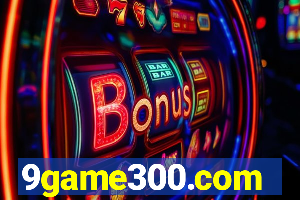 9game300.com