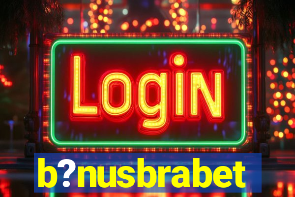 b?nusbrabet