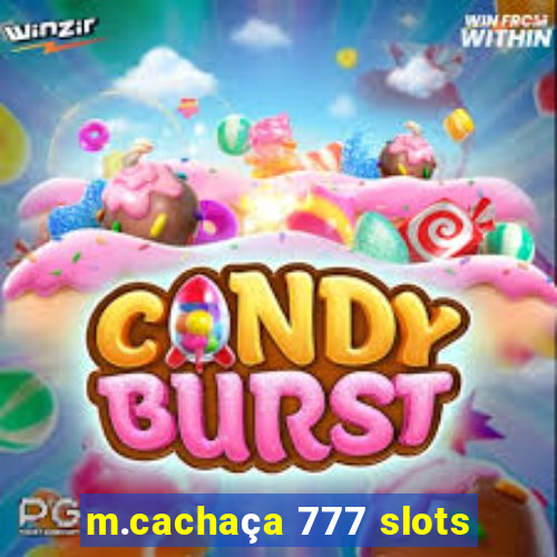 m.cachaça 777 slots