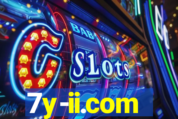 7y-ii.com