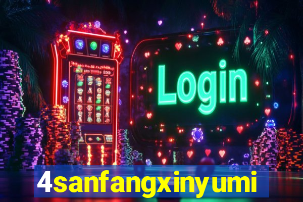 4sanfangxinyuming.com