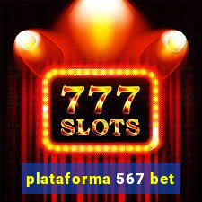 plataforma 567 bet