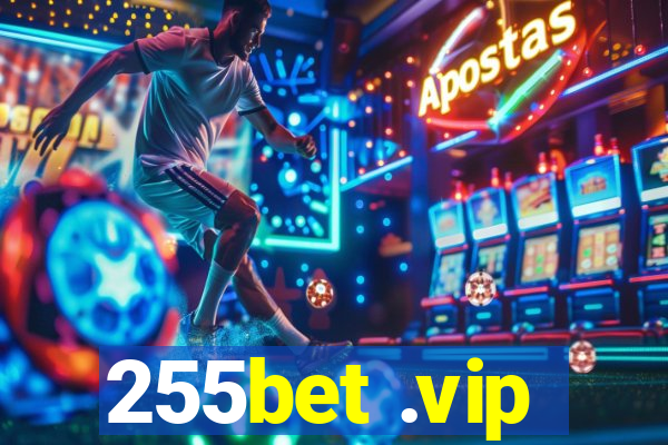 255bet .vip