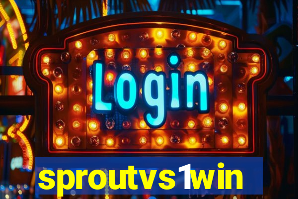sproutvs1win