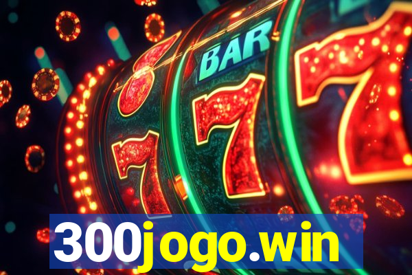 300jogo.win