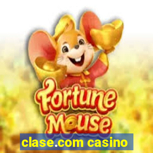 clase.com casino