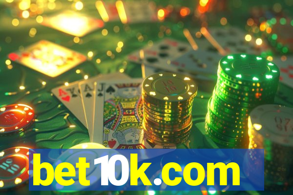 bet10k.com