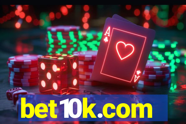bet10k.com