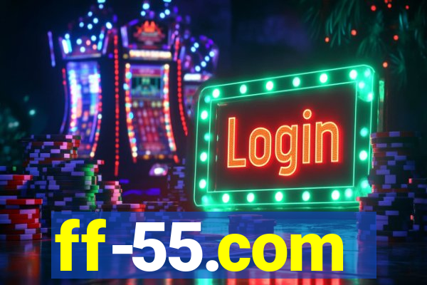 ff-55.com
