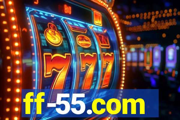 ff-55.com