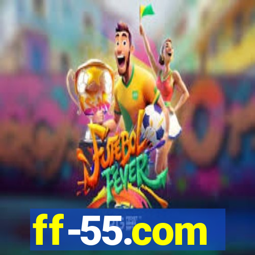 ff-55.com