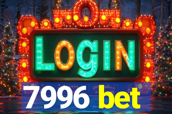 7996 bet