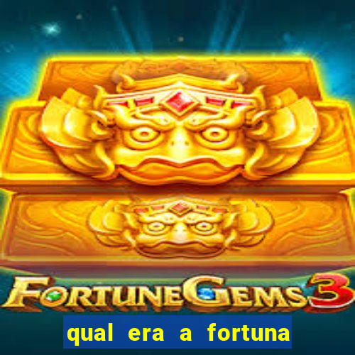 qual era a fortuna do beto carrero