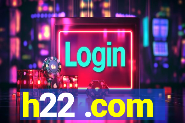 h22 .com