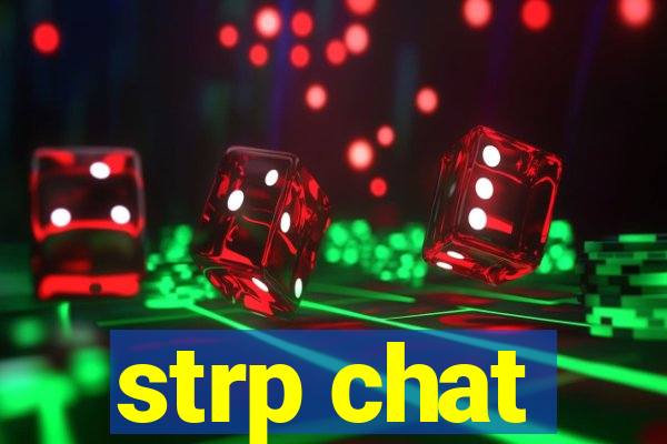 strp chat