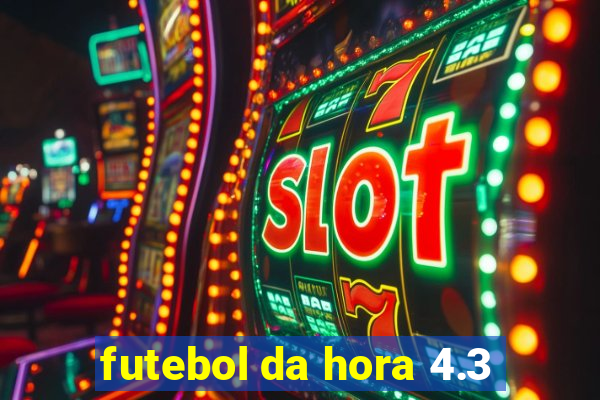 futebol da hora 4.3