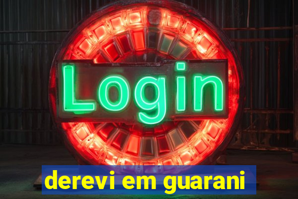 derevi em guarani