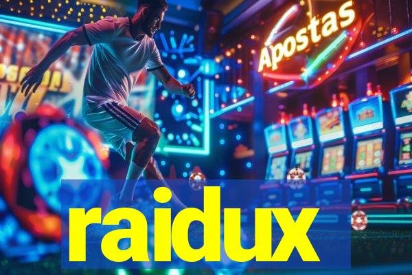 raidux