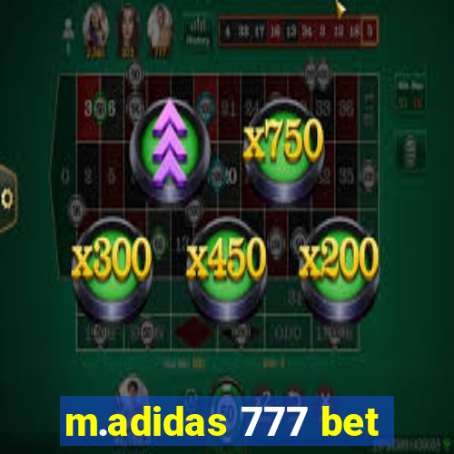 m.adidas 777 bet