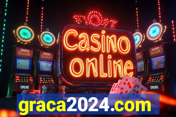 graca2024.com