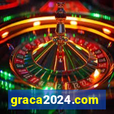 graca2024.com