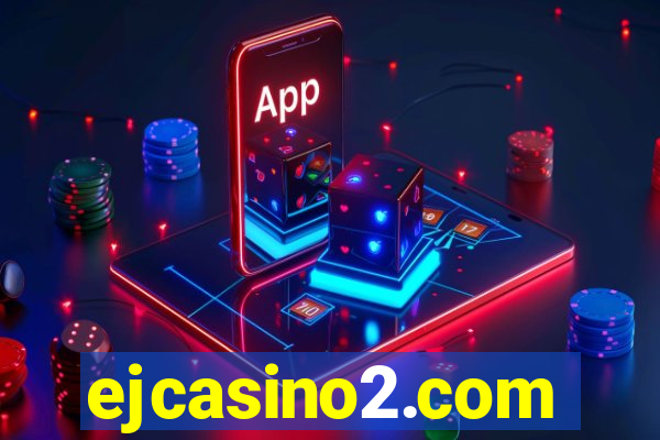 ejcasino2.com