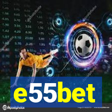 e55bet