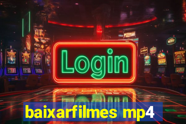 baixarfilmes mp4