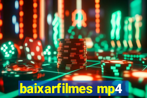 baixarfilmes mp4
