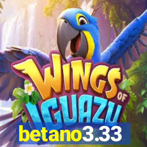 betano3.33