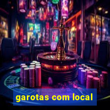 garotas com local