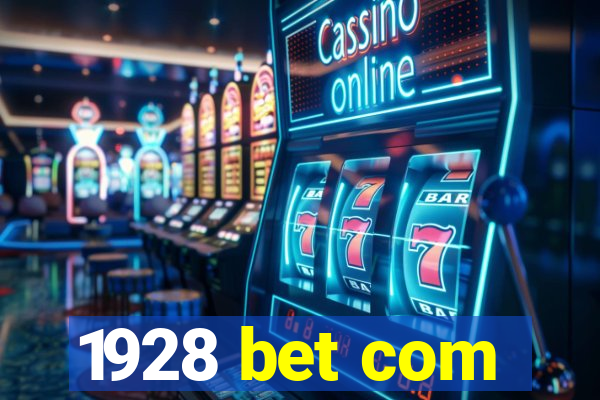 1928 bet com