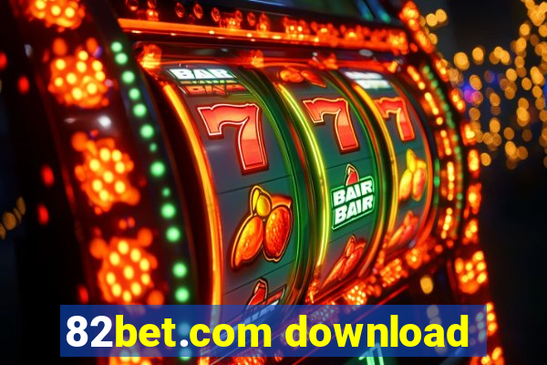 82bet.com download