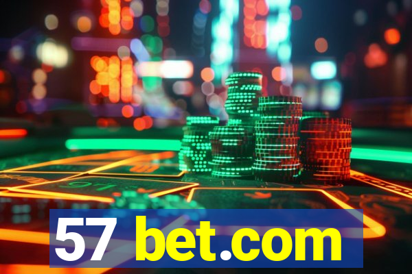57 bet.com