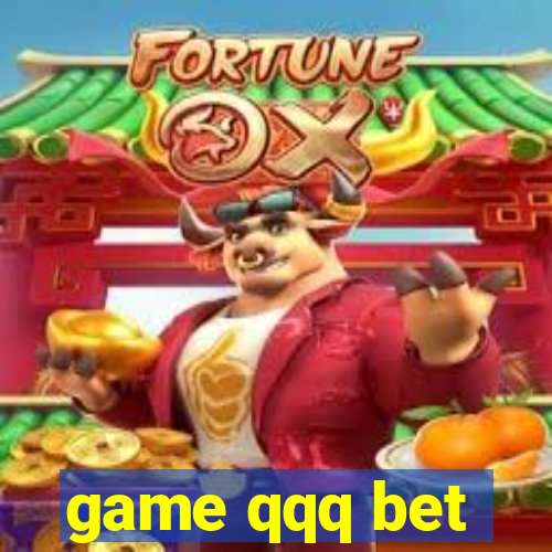 game qqq bet