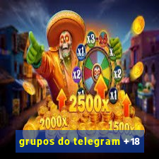 grupos do telegram +18