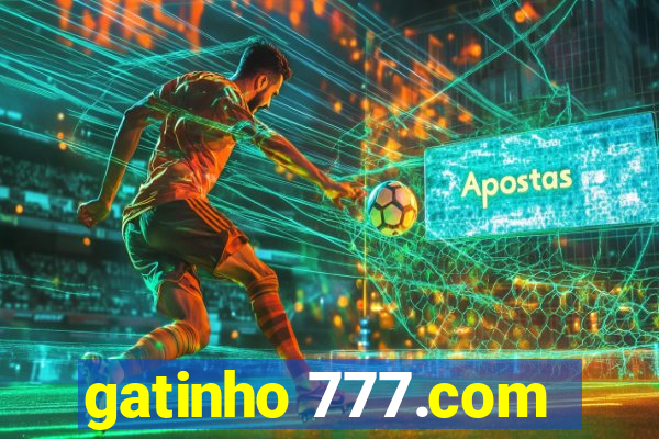 gatinho 777.com