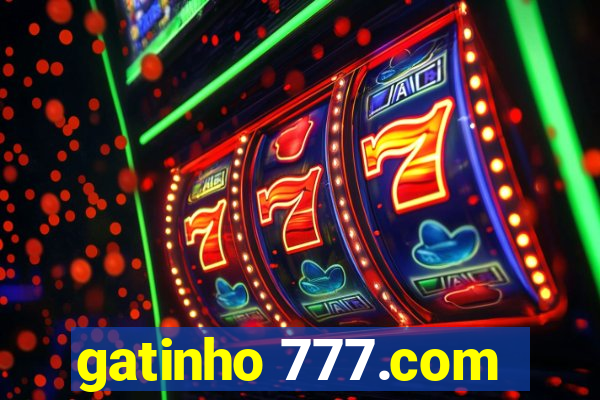 gatinho 777.com