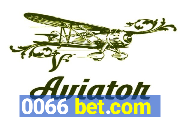 0066 bet.com