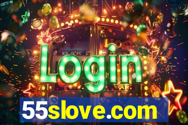 55slove.com