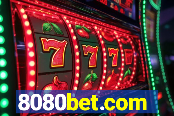 8080bet.com