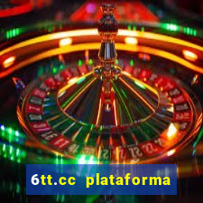 6tt.cc plataforma de jogos