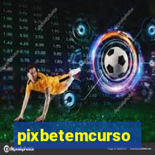 pixbetemcurso