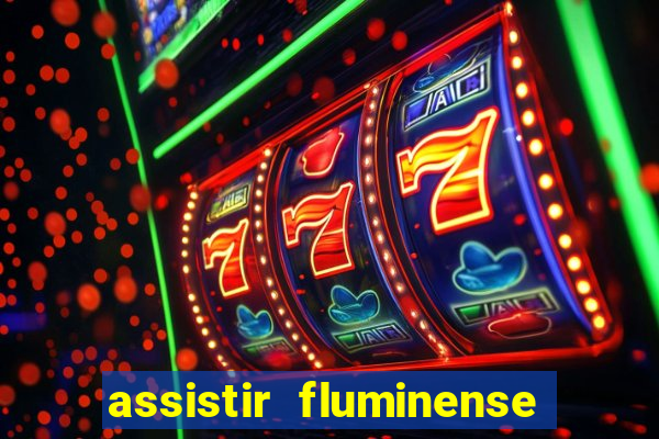 assistir fluminense x bahia futemax