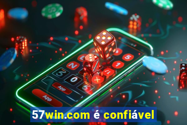 57win.com é confiável