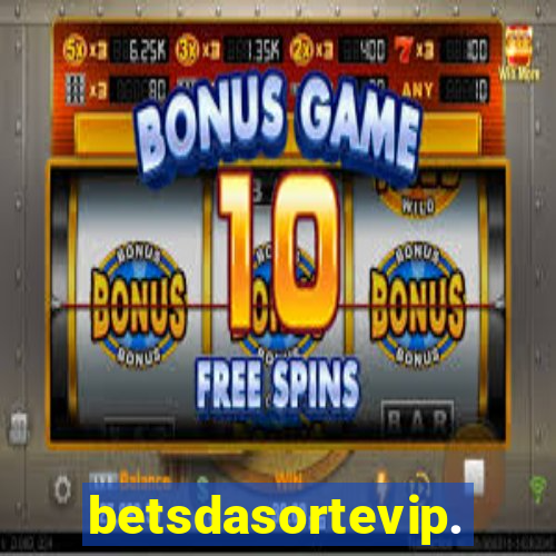 betsdasortevip.com