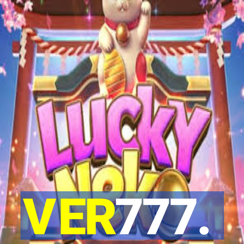 VER777.