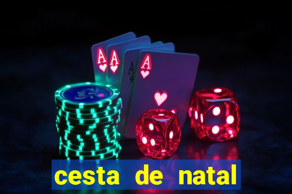 cesta de natal porto alegre